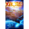 Ignotus (Fringe Worlds #3)