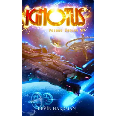 Ignotus (Fringe Worlds #3)