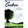 The Cuckoo: The diary of a ten-year-old boy