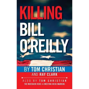 Killing Bill O'Reilly