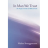 In Man We Trust