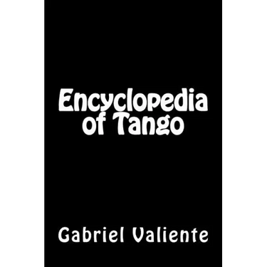 Encyclopedia of Tango