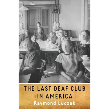 The Last Deaf Club in America
