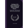 Catalogue of the Choice Collection of Books Forming the Library of Zelotes Hosmer ...: Illustrative of Early English Literature and Standard Authors .
