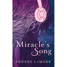 Miracle's Song