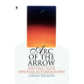 Arc of the Arrow: Writing Your Spiritual Autobiography