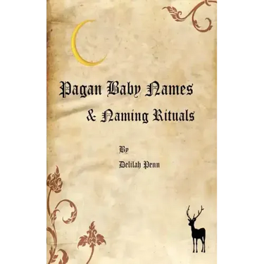 Pagan Baby names & Naming Rituals