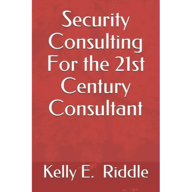 Security Consulting For the 21st Century Consultant
