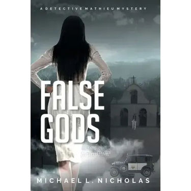 False Gods: A Detective Mathieu Mystery