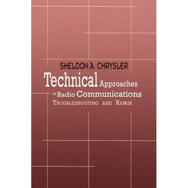 Technical Approaches to Radio Communications: Troubleshooting and Repair
