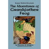 The Adventures of Grandfather Frog