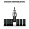 Deployment Fundamentals, Volume 5: Building a Real-World Infrastructure with Windows Server 2012 R2, Mdt 2013, and Powershell