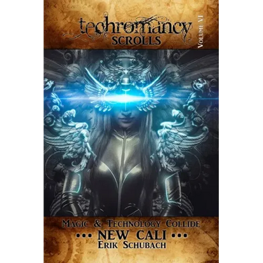 Techromancy Scrolls: New Cali