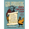 Goblinproofing One's Chicken COOP: And Other Practical Advice in Our Campaign Against Fairies, Gnomes, Goblins, and Other Nasty Members of the Fairy K
