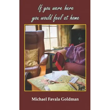 If you were here you would feel at home