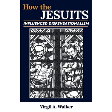 How the Jesuits Influenced Dispensationalism
