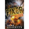 Fixer Redux