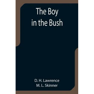 The Boy in the Bush