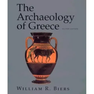 The Archaeology of Greece: An Introduction