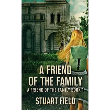 A Friend Of The Family