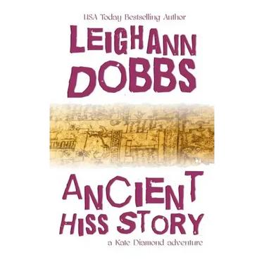 Ancient Hiss Story