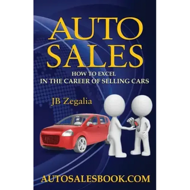 Auto Sales: How to Excel in the Career of Selling Cars