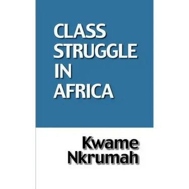 The Class Struggle in Africa