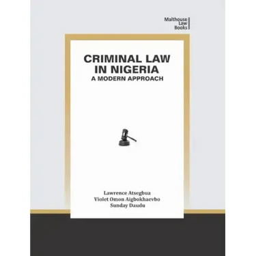 Criminal Law in Nigeria: A Modern Approach
