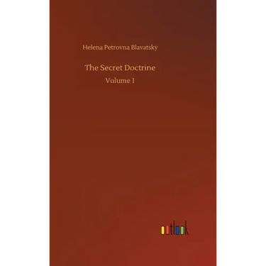 The Secret Doctrine: Volume 1