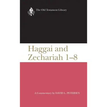 Haggai and Zechariah 1-8: A Commentary