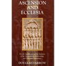 Ascension and Ecclesia: On the Significance of the Doctrine of the Ascension for Ecclesiology and Christian Cosmology