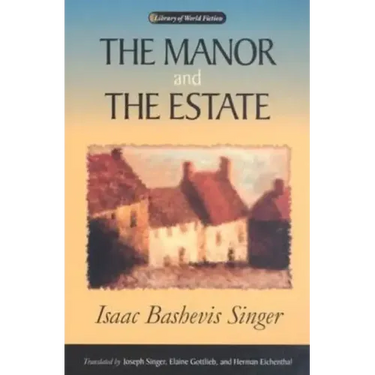 The Manor and the Estate