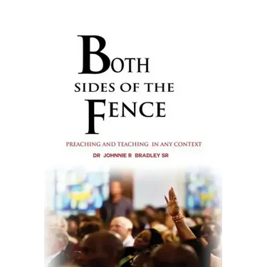 Both Sides Of The Fence: Preaching And Teaching In Any Context