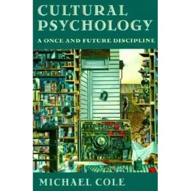 Cultural Psychology: A Once and Future Discipline