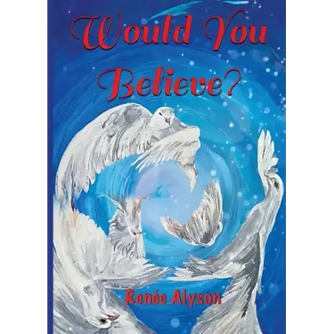 Would You Believe