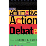 The Affirmative Action Debate