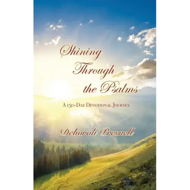 Shining Through the Psalms: A 150-Day Devotional Journey
