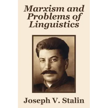 Marxism and Problems of Linguistics
