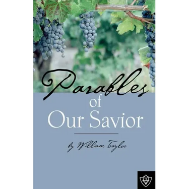 Parables Of Our Savior
