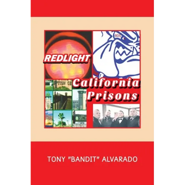 Redlight: California Prisons