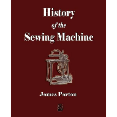 History of the Sewing Machine