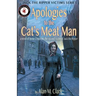 Apologies to the Cat's Meat Man: A Novel of Annie Chapman, the Second Victim of Jack the Ripper