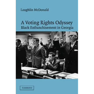 A Voting Rights Odyssey: Black Enfranchisement in Georgia