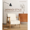 Japandi Style: When Japanese and Scandinavian Designs Blend