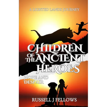 Children of the Ancient Heroes: Hope and Despair