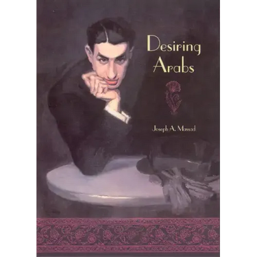 Desiring Arabs