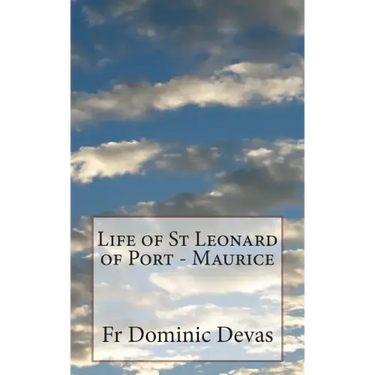 Life of St Leonard of Port - Maurice