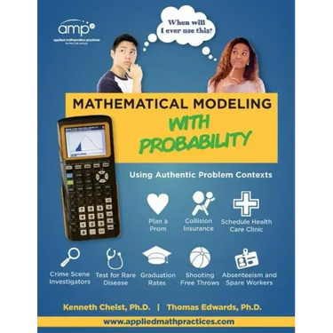 Mathematical Modeling with Probability: Using Authentic Problem Contexts