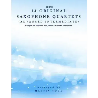 14 Original Saxophone Quartets (Advanced Intermediate): Score