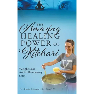 The Amazing Healing Power of Kitchari: Weight Loss Anti-inflammatory Soup